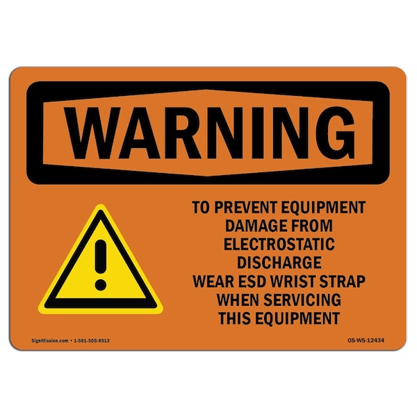 OSHA WARNING Sign, To Prevent Equipment Damage W/ Symbol, 18in X 12in Decal, 12" W, 18" L, Landscape